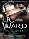 Lover at Last (eBook): Black Dagger Brotherhood Series, Book 11
